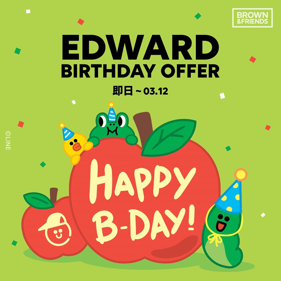 EDWARD BIRTHDAY OFFER